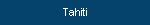 Tahiti