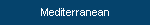 Mediterranean